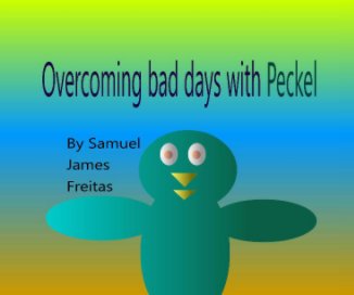 Overcoming bad days with Peckel book cover