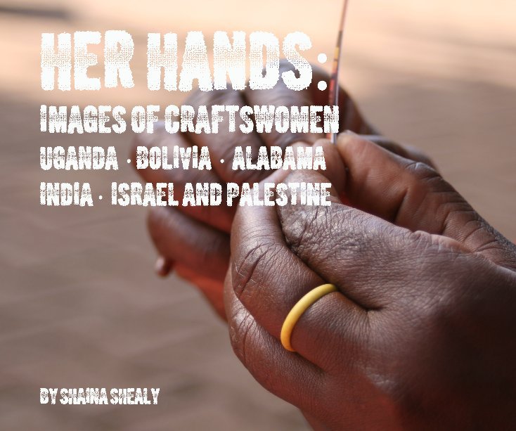 Visualizza HER HANDS di Shaina Shealy