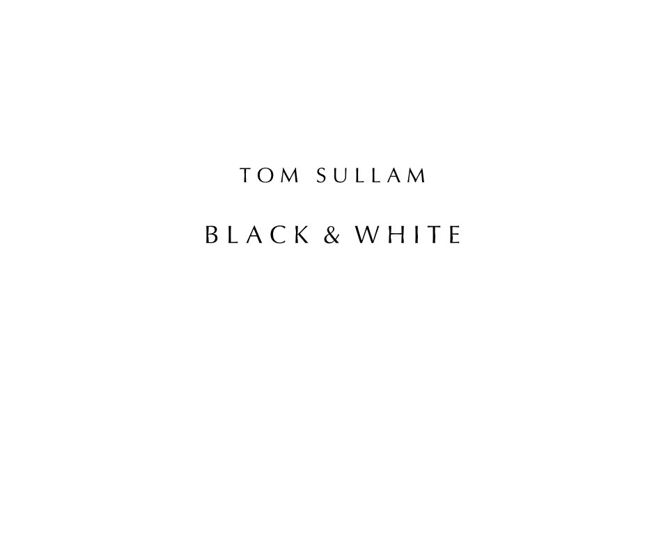 View Black & White by Tom SULLAM