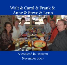 Walt & Carol & Frank & Anne & Steve & Lynn book cover