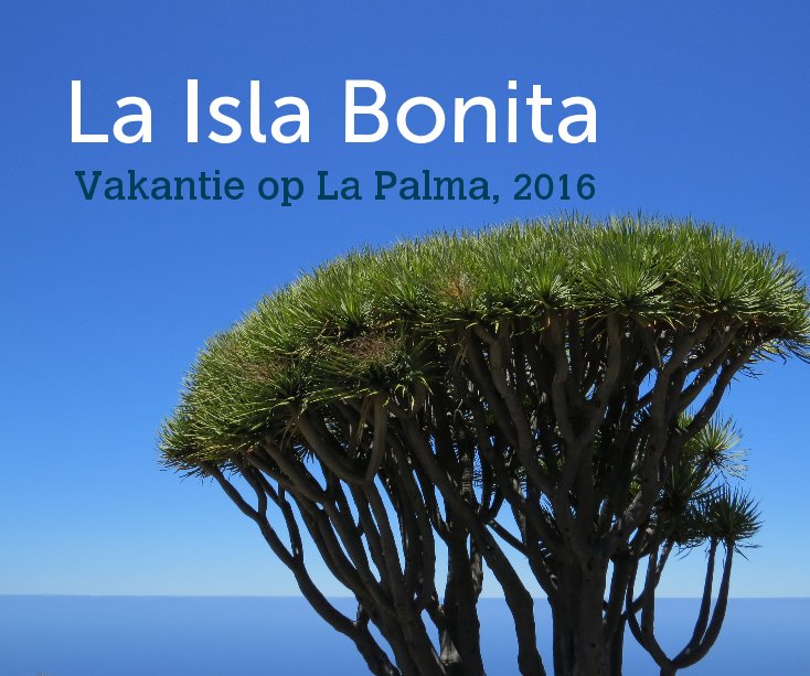 View La Isla Bonita by Hans Peter Roersma