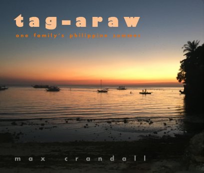 Tag-Araw:  One Family's Philippine Summer book cover