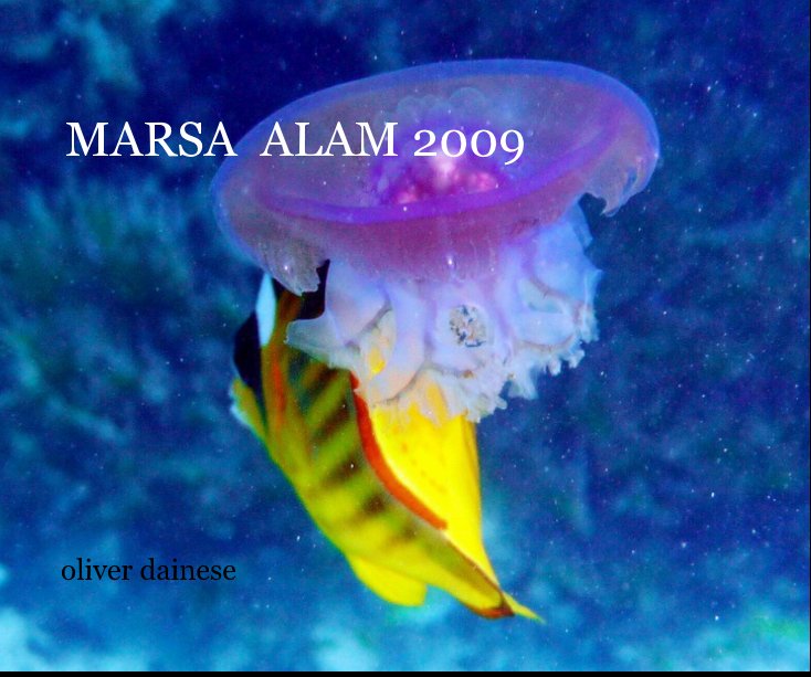 View MARSA ALAM 2009 by oliver dainese