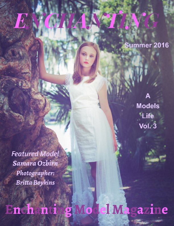 View A Models Life Vol. 3  Summer 2016 by Elizabeth A. Bonnette
