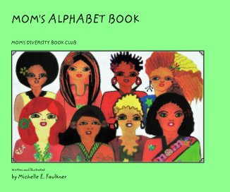 Mom's Alphabets ages 2-14 book cover