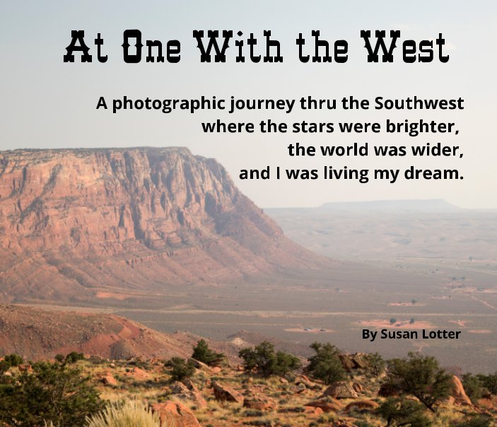 Ver At One With the West por Susan Lotter