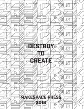 Destroy To Create book cover