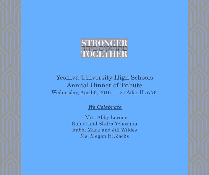 View Abby Lerner - Yeshiva University High Schools Annual Tribute Dinner 2016 by Yeshiva University