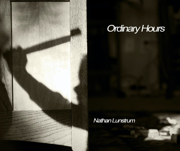 Ver Ordinary Hours - Softcover por Nathan Lunstrum