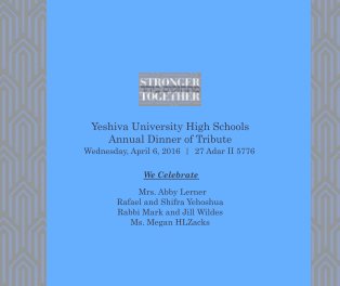 Yehoshua - Yeshiva University High Schools Annual Tribute Dinner 2016 book cover