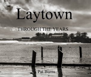Laytown Through The Years book cover