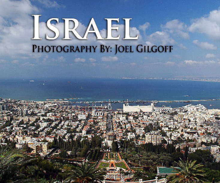 View Israel by Joel Gilgoff