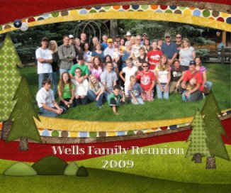 Wells Family Reunion 2009 book cover