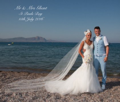 Mr & Mrs Ghent St Pauls Bay 15th July 2016 book cover