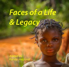 Faces of a Life & Legacy book cover