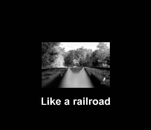 Like a railroad vol 1 book cover