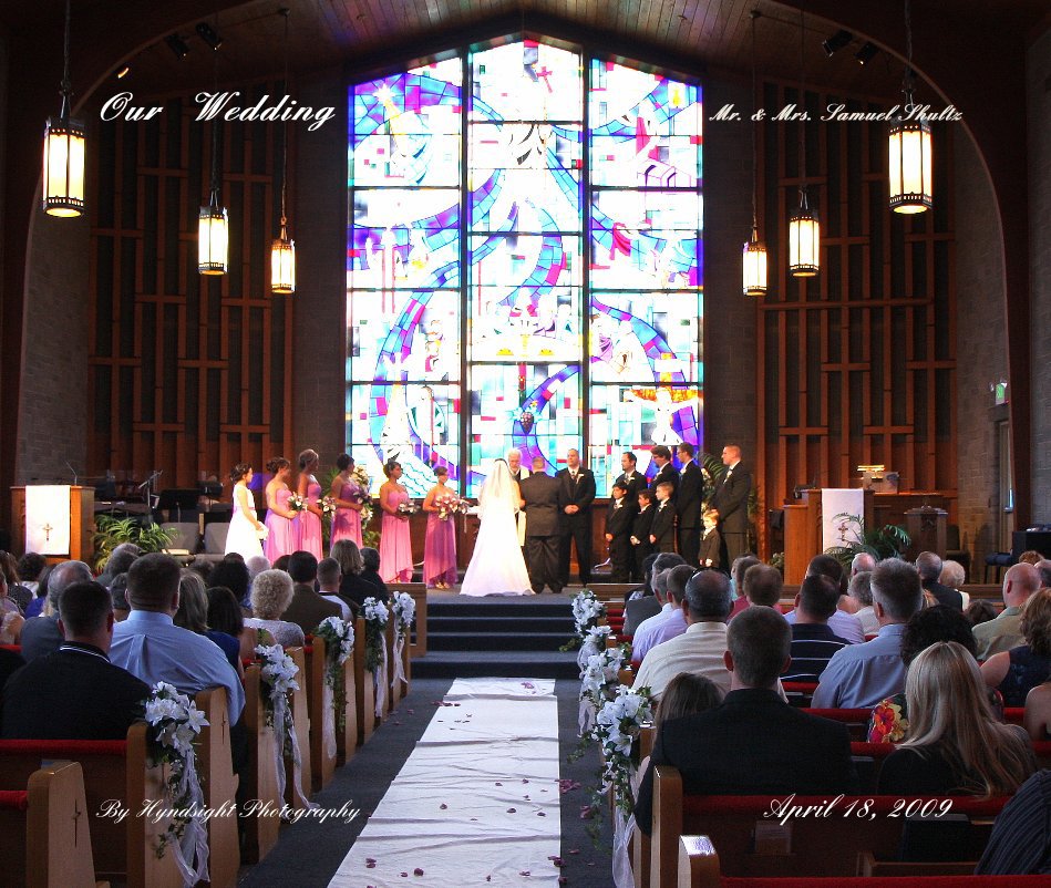 View Our Wedding Mr. & Mrs. Samuel Shultz  2 by Hyndsight Photography