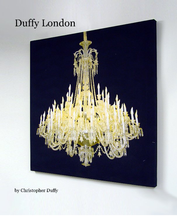 Ver Duffy London por Christopher Duffy