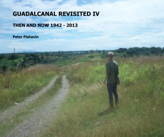 GUADALCANAL REVISITED IV book cover