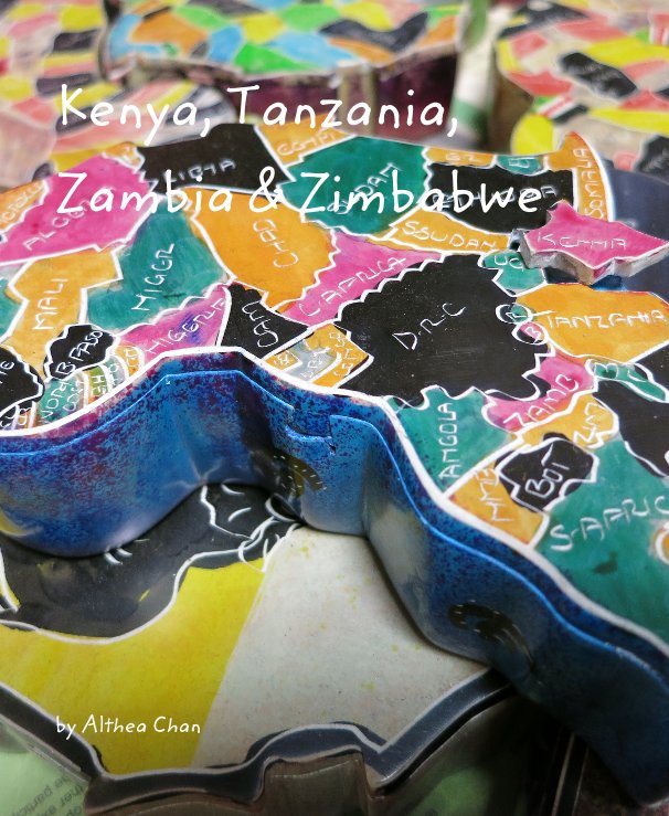 View Kenya, Tanzania, Zambia & Zimbabwe by Althea Chan