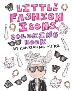 Little Fashion Icons Coloring Book book cover