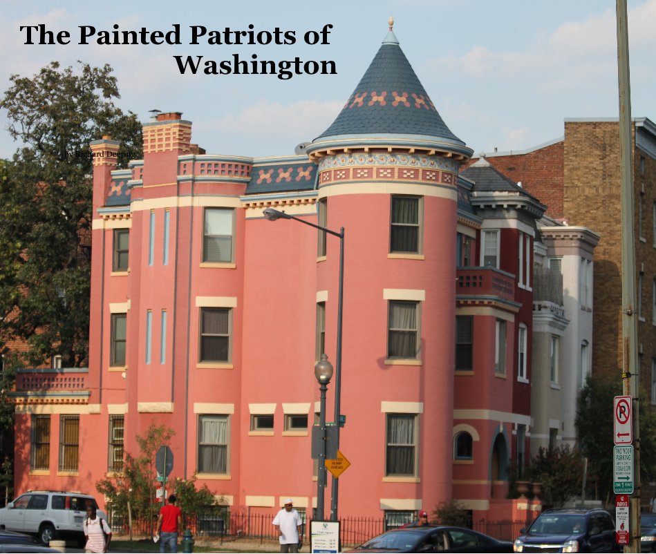 Ver The Painted Patriots of Washington por Richard Deering