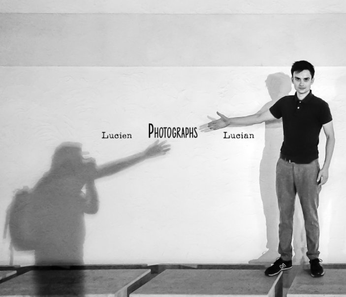 View Lucien Photographs Lucian by Lucien Samaha