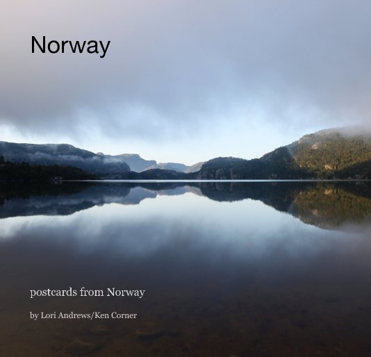 View Norway by Lori Andrews/Ken Corner
