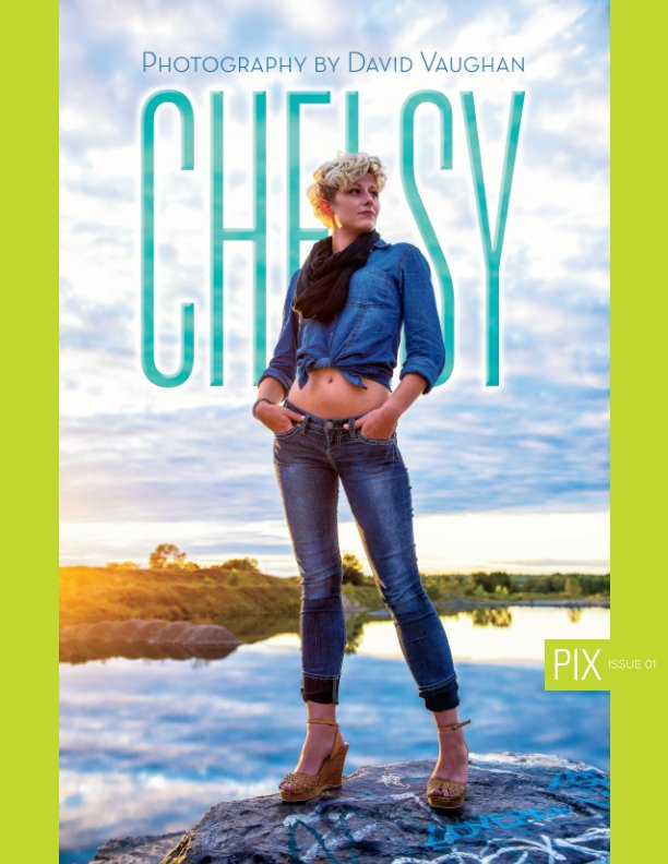 View Chelsy by David L. Vaughan