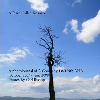 A Place Called Kosovo            October 2007 - June 2008 book cover
