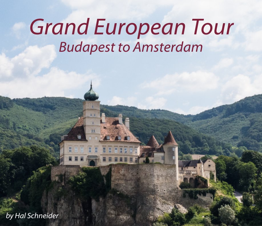 View Grand European Tour by Hal Schneider