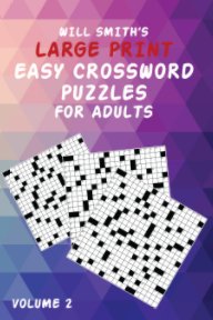 Will Smith Large Print Easy Crossword Puzzles For Adults- Volume 2 book cover