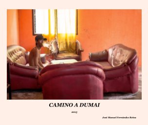 CAMINO A DUMAI book cover