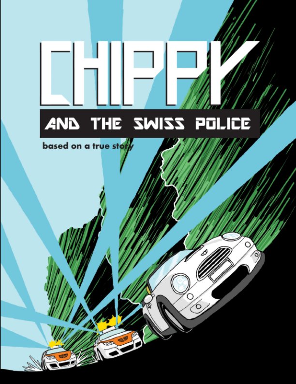 View Chippy and The Swiss Police by Lizzy Mae van Son
