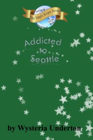 Addicted to Seattle book cover