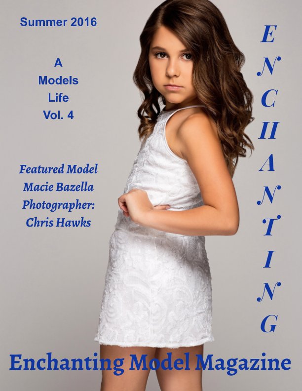 Ver A Models Life Vol. 4  Summer 2016 por Elizabeth A. Bonnette