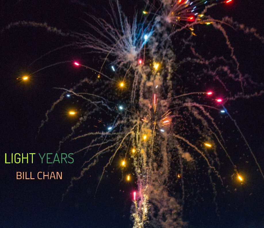 Visualizza LIGHT YEARS di BILL CHAN