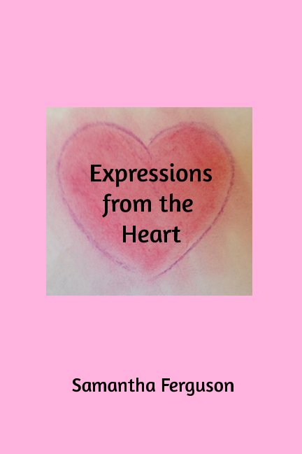 Expressions from the Heart nach Samantha Ferguson anzeigen