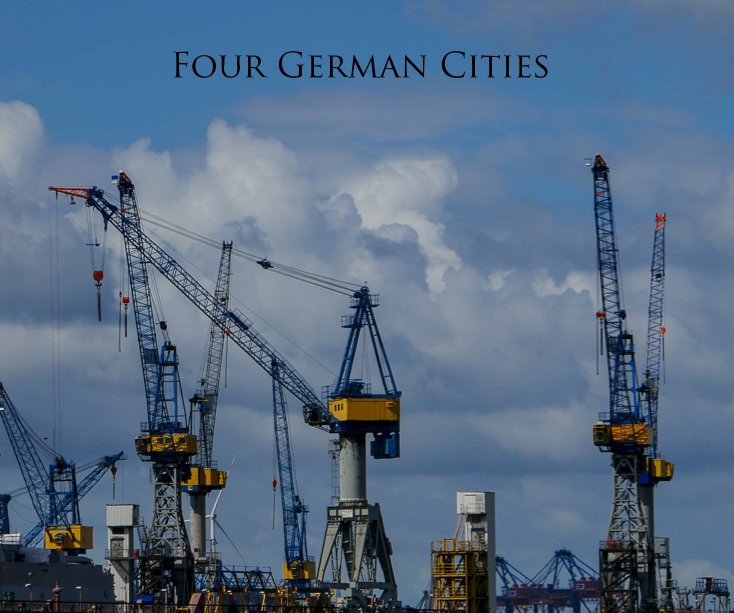 View Four German Cities by Victor Bloomfield