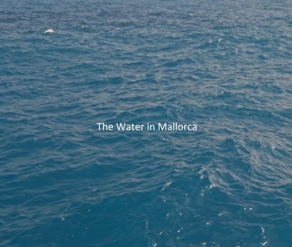 The Water in Mallorca book cover