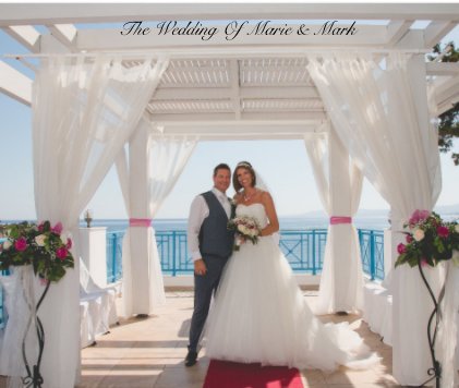The Wedding Of Marie & Mark book cover