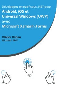 Développez en natif .NET pour Android, iOS & UWP avec Microsoft Xamarin Forms book cover