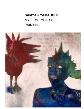 SAMYAK YAMAUCHI
MY FIRST YEAR OF PAINTING book cover