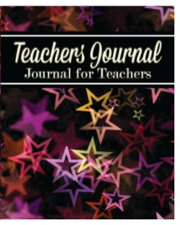 Teachers Journal : Journal for Teachers book cover