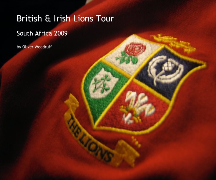 View British & Irish Lions Tour by Oliver Woodruff