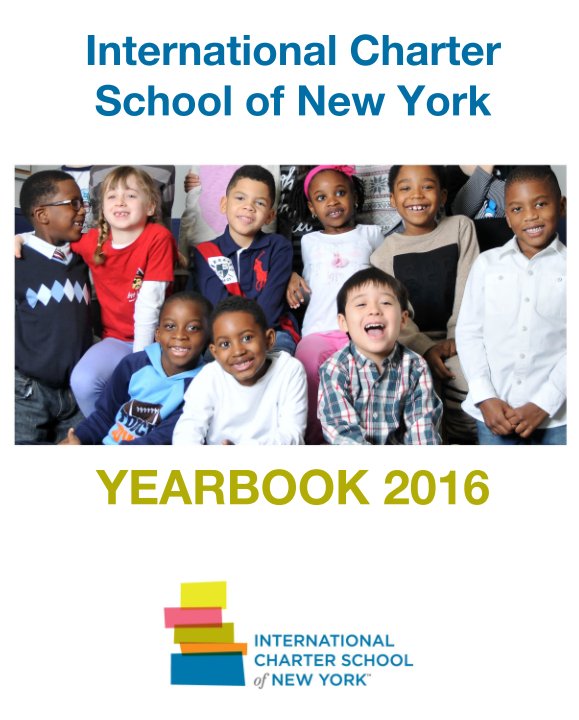 Ver International Charter School of New York por YEARBOOK 2016