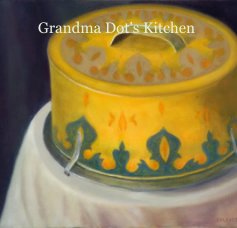 Grandma Dot's Kitchen book cover