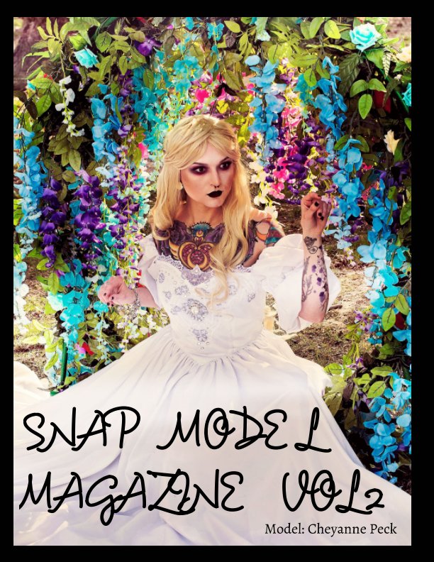 View SNAP MODEL MAGAZINE VOL 2 AUGUST 2016 by Danielle Collins, Charles West
