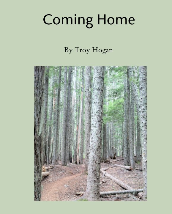 Visualizza Coming Home di Troy Hogan
