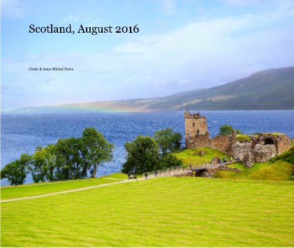 Scotland, August 2016 book cover